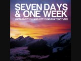 Seven Days & One Week - LubriKuntz v's Hard Kitty's