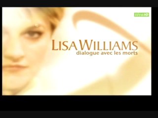 Lisa Williams dialogue avec les morts