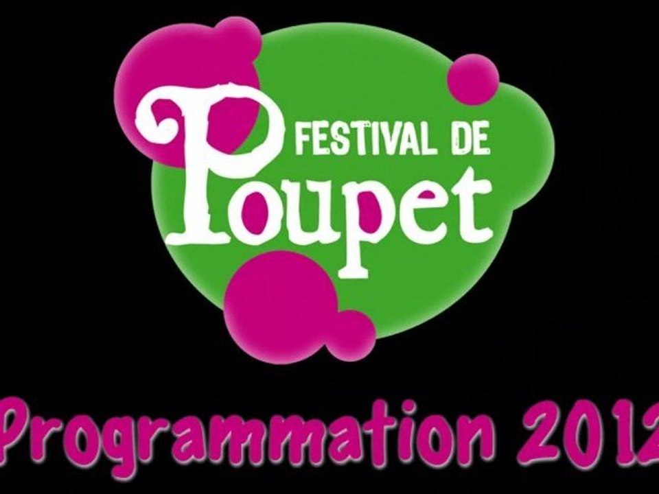 Festival de Poupet, la programmation 2012 !