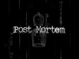 Walkthrough - Post Mortem Episode 1