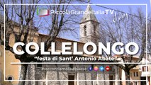 Collelongo (Festa S.Antonio Abate) - Piccola Grande Italia