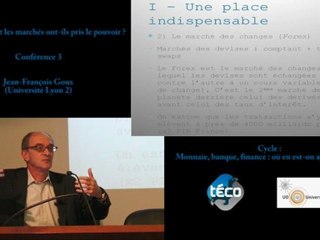 Les banques et les marchés ont-ils pris le pouvoir ? (partie 1)