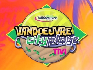 Vandoeuvre City Plage TiVi
