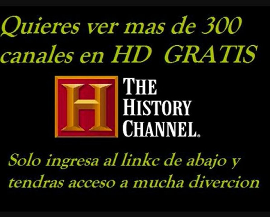 TELEVISION GRATIS POR INTERNET The history Channe en vivo