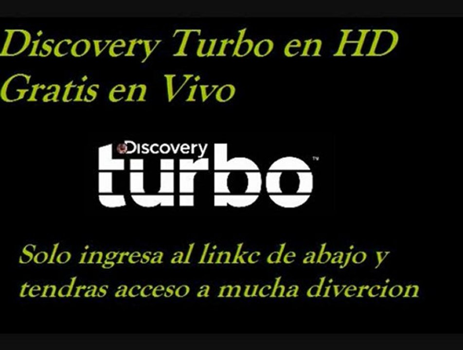 TELEVISION GRATIS POR INTERNET Discoveru Turbo en HD en vivo