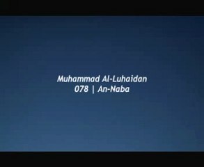 coran Sourate 78 Al-Luhaidan an-naba