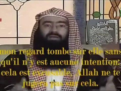 Fait attention à tes yeux - Sheikh Nabil Al-Awadi