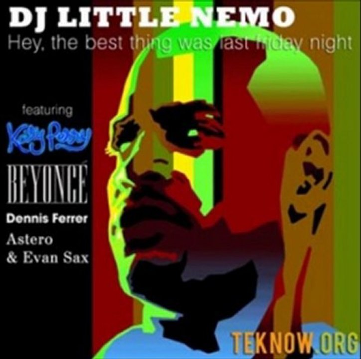 DJ Little Nemo - Katy Perry vs Beyoncé vs Dennis Ferrer