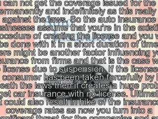 The way to Obtain Auto Insurance with out License