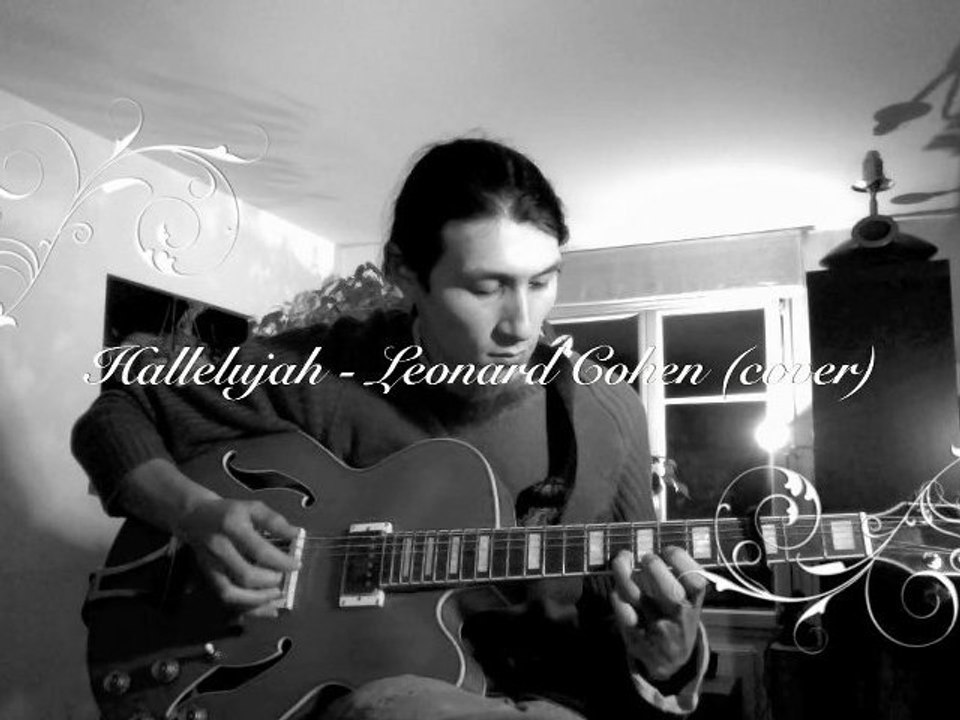 Hallelujah - Leonard Cohen (covered by Vietindian)