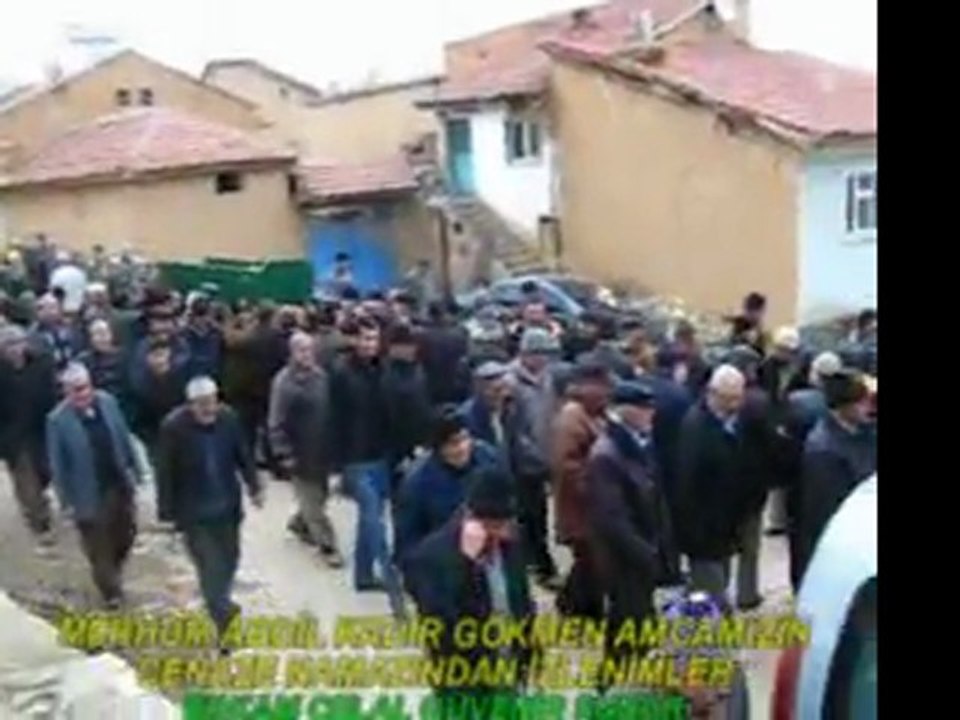DİŞLİLİ GÖKMENİN ABDİL KADİR AMCA CENAZE GÖRÜNTÜLERİ 2012-1