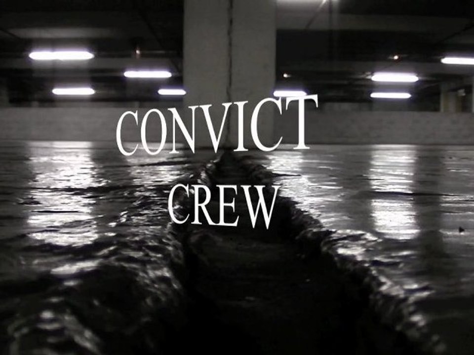 Convict Crew