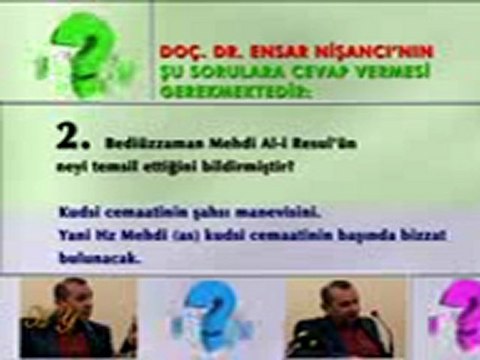 ENSAR NİŞANCI'YA CEVAP HZ. MEHDİ ŞAHSI MANEVİ DEĞİL, ŞAHISTIR