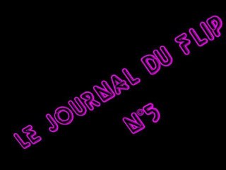 journal du flip N°5
