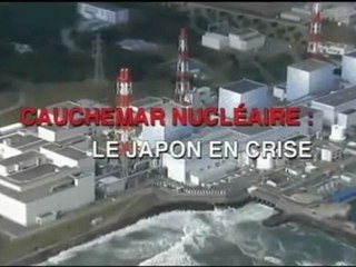 cauchemar nucléaire,le Japon en crise