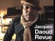 Jacques Daoud Revue - Interview FROM PARIS