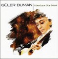 Güler Duman - Türküler Dile Geldi - Ye Hele Begim_(360p)