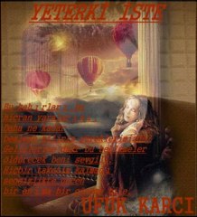 UFUK KARCI&YETERKİ İSTE