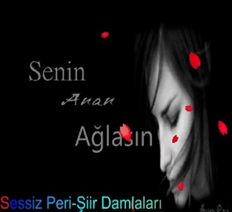 Senin Anan Ağlasın