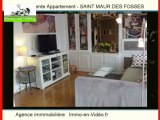 Achat Vente Appartement SAINT MAUR DES FOSSES 94100 - 62 m2