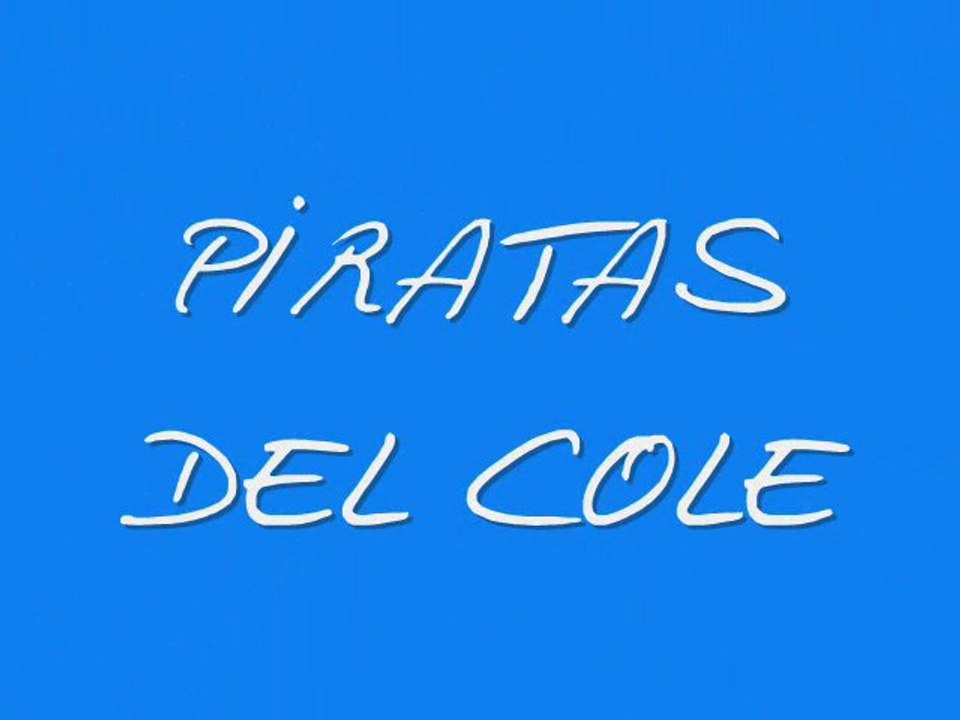 PIRATAS DE 5 AÑOS A