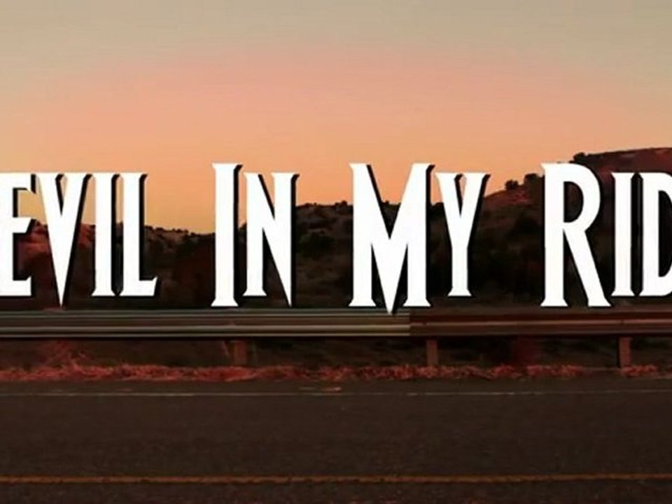 Devil In My Ride - Teaser Trailer