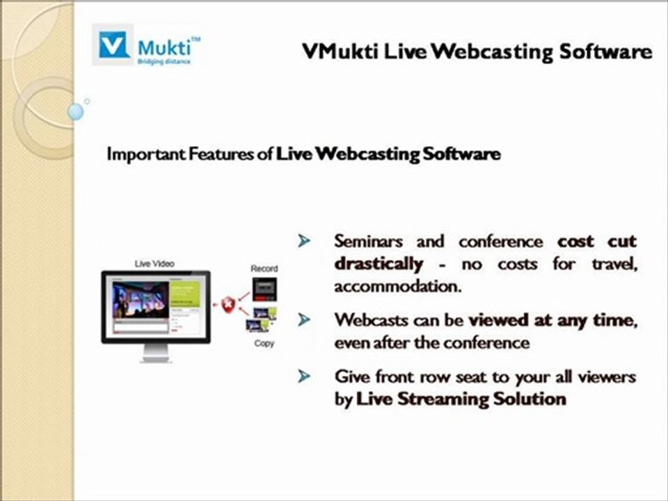 Live Streaming Webcast - Vmukti.com