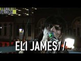 ELI JAMES (BalconyTV)