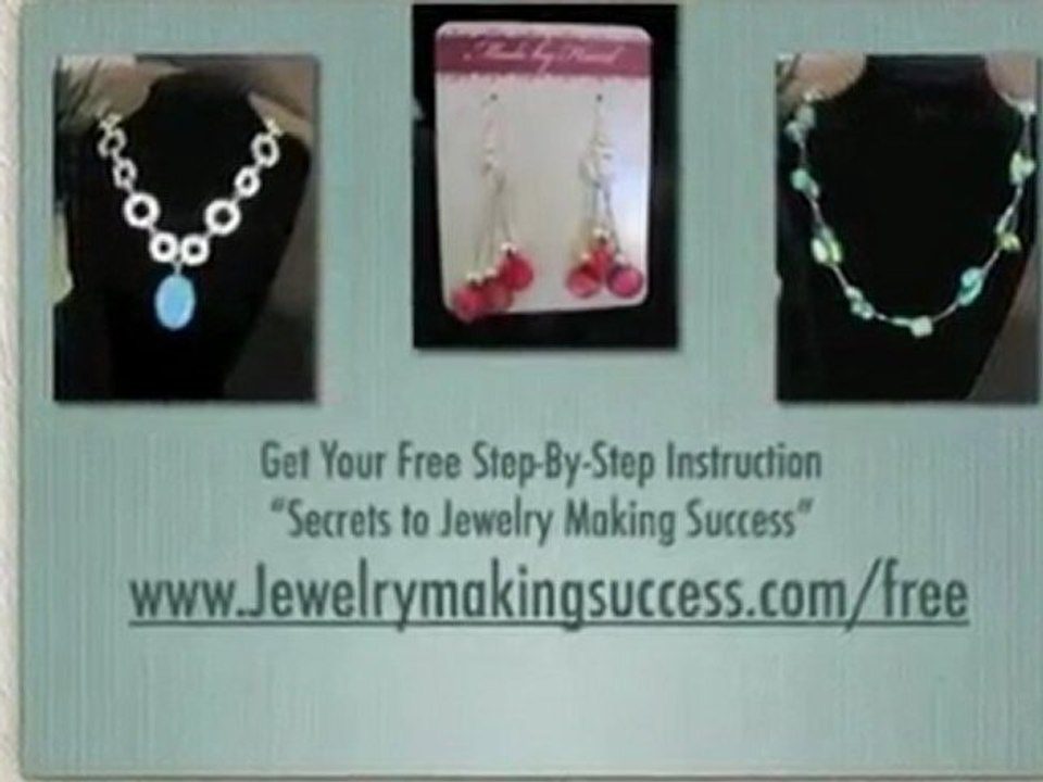 Jewelry Making Tutorial: Yours For FREE!