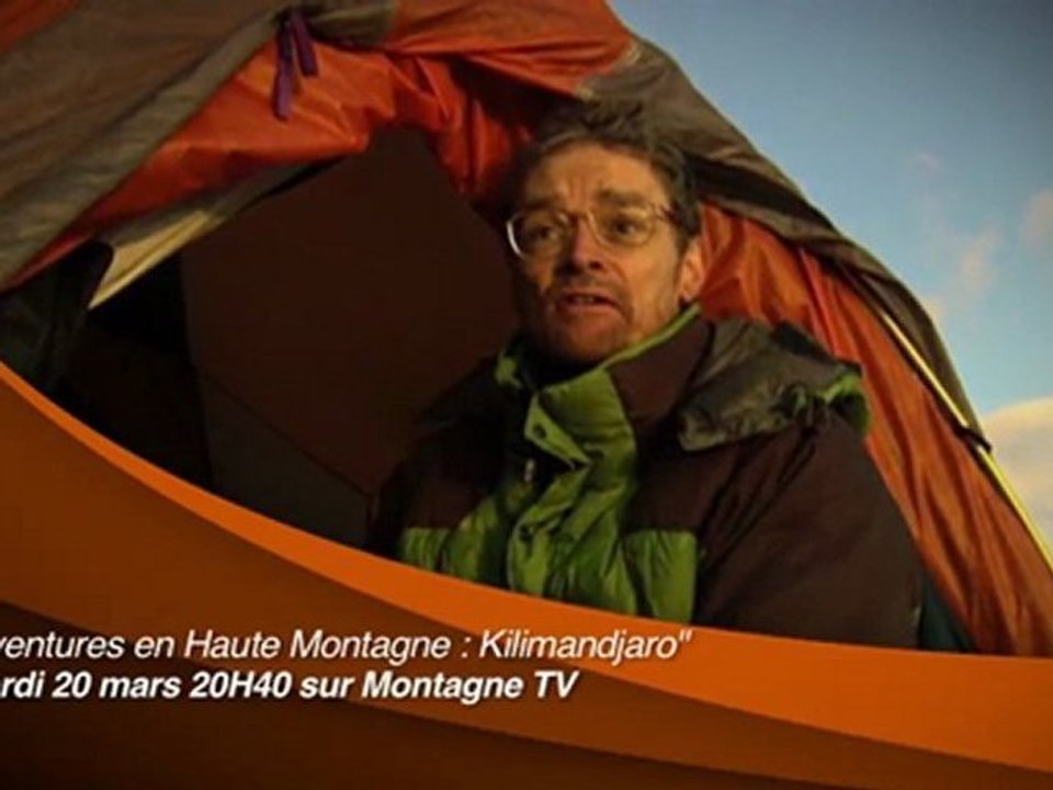 Bande-Annonce - Aventures en Haute Montagne : Kilimandjaro