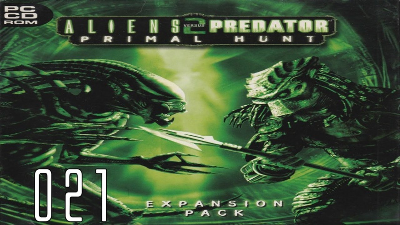 Let's Play Aliens versus Predator 2: Primal Hunt - #021 - Bote des Schreckens