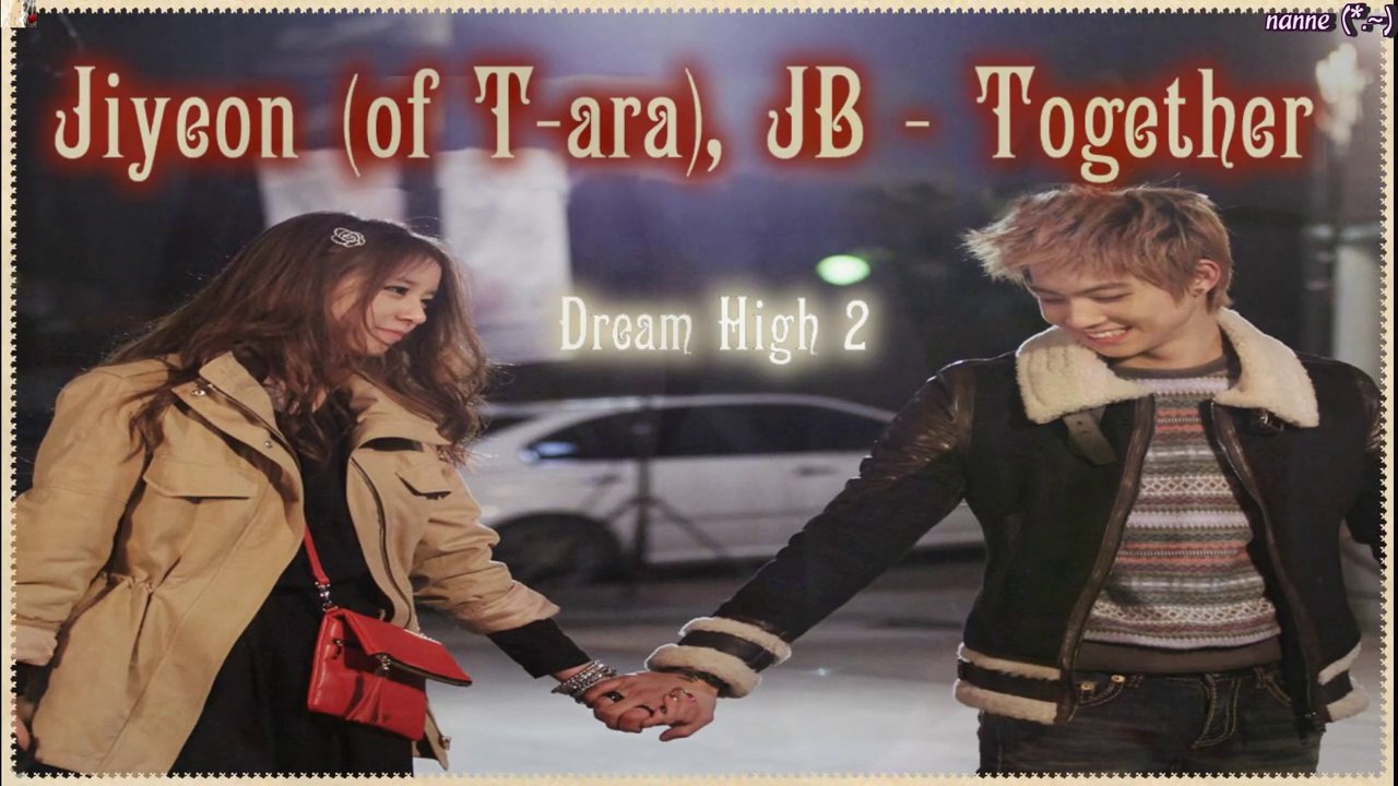 Dream High 2 (Ji Yeon & JB) - Together MV [German sub]