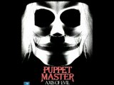 Puppet Master - Axis of Evil - Teaser Trailer
