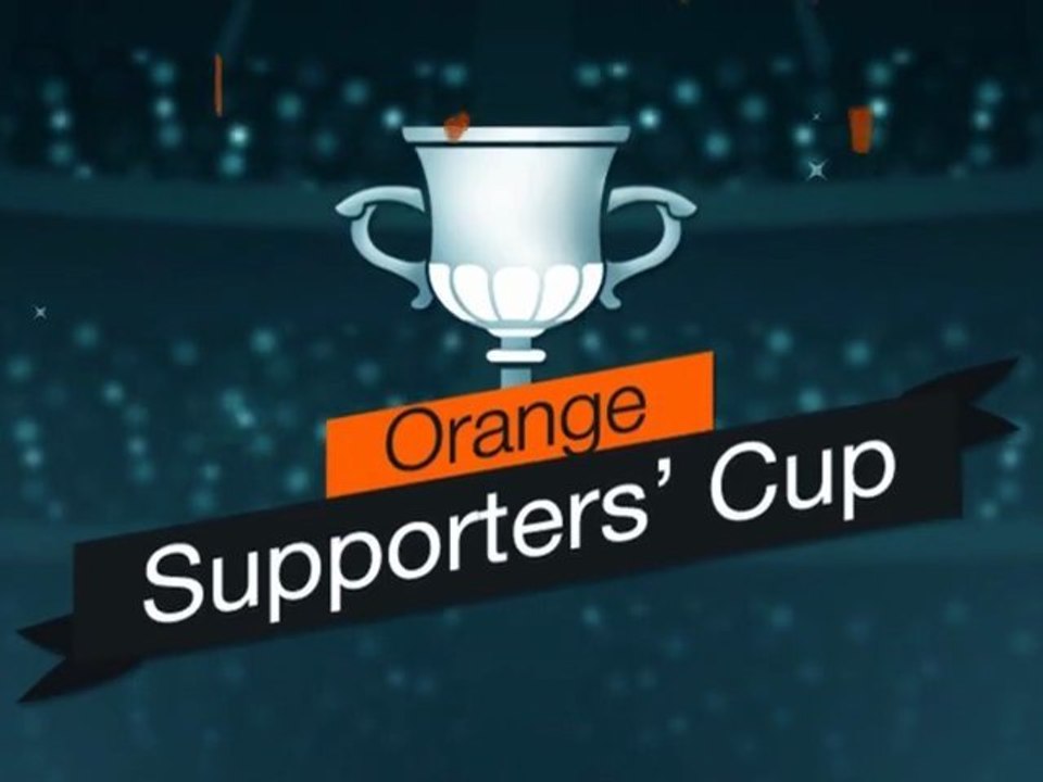 Rejoignez Orange Supporters' Cup