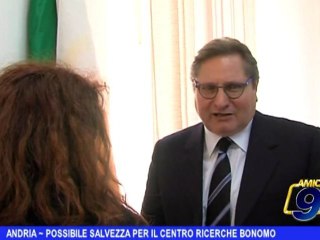 Andria | Possibile salvezza per il Centro Ricerche Bonomo