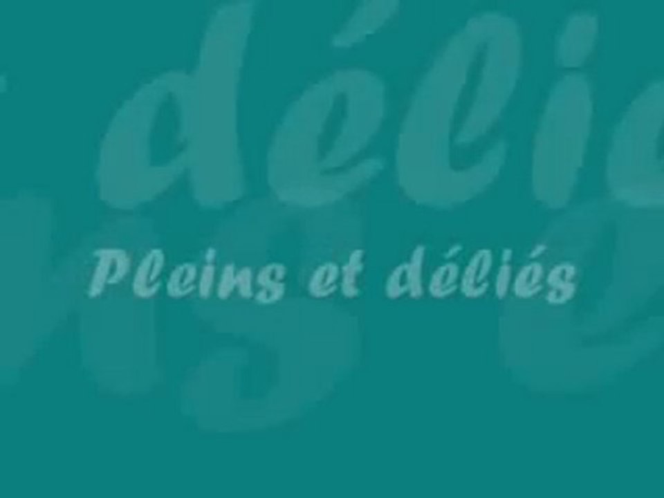 Pleins et déliés