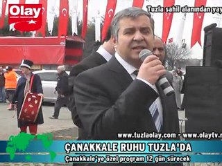 ÇANAKKALE RUHU TUZLA'DA