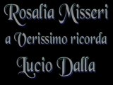 Rosalia Misseri ricorda Lucio Dalla