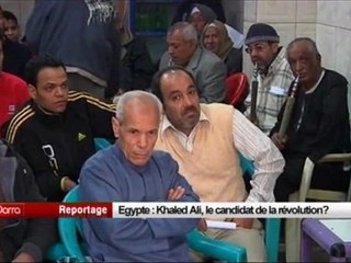 Egypte, Khaled Ali, le candidat de la révolution
