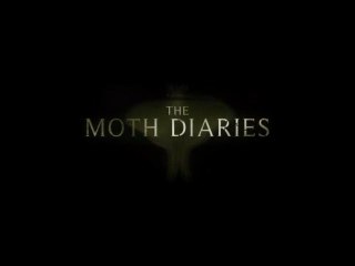 The Moth Diaries - Trailer
