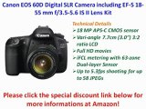 Canon EOS 60D Digital SLR Camera including EF-S 18-55 mm f3.5-5.6 IS II Lens Kit High Quality