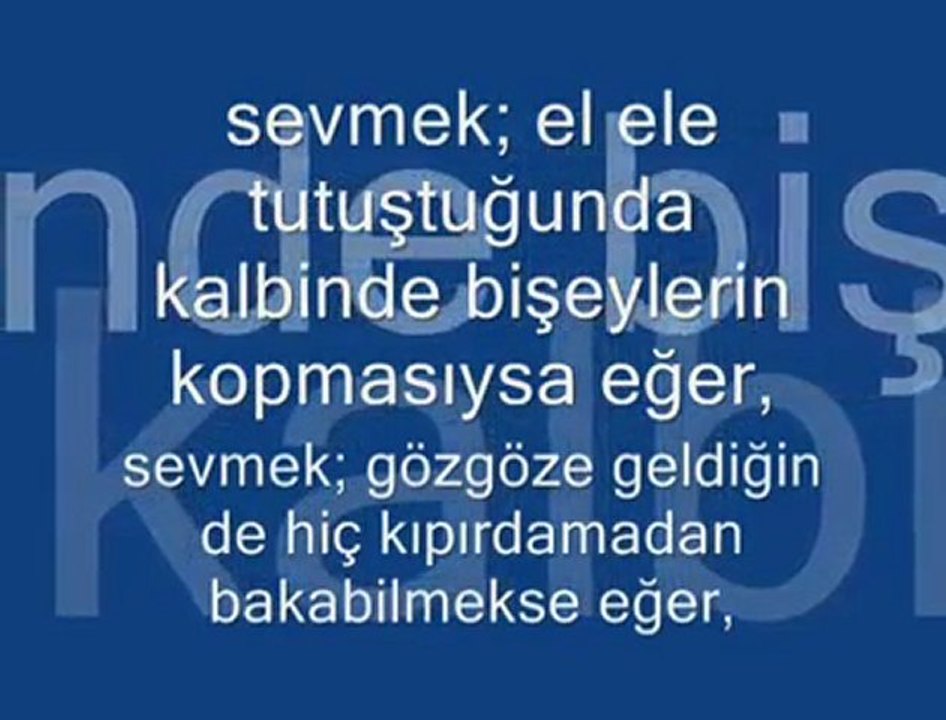 Sevmek Sana Bakmaksa Eğer