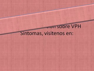 Vph Sintomas Dailymotion