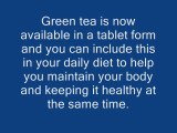 Green Tea Tablets Burn Fat