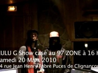 KULU G Show Case Au 97 ZONE Le 20 Mars 2010