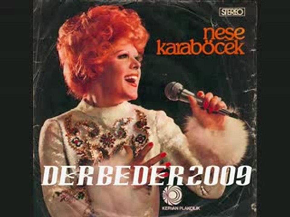 Neşe KARABÖCEK "KISKANIRIM SENİ BEN"