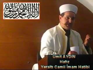Cuma Vaaz'ı , Yeraltı Camii İmam Hatibi / Hafız Ümit AYDIN