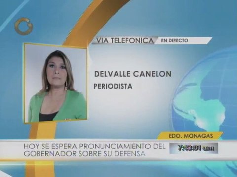 Hoy se espera pronunciamiento del Gobernado de Monagas