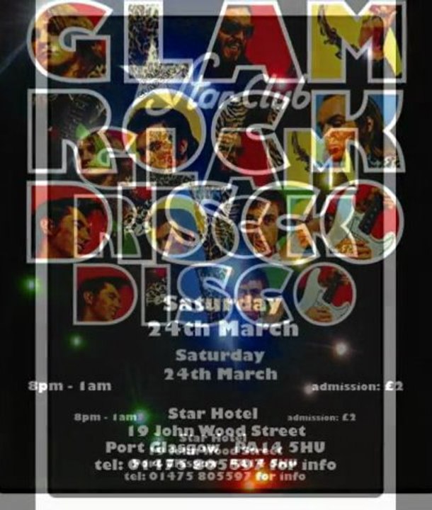 STAR-CLUB  - PORT GLASGOW  - GLAM ROCK DISCO -  SAT 24TH MARCH 8PM - 1AM. ADVERT.