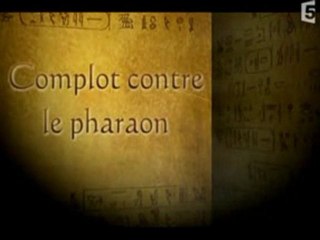 Complot Contre Le Pharaon Ramsès III